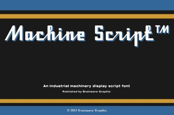 Machine Script: Capturing Industrial Strength in Your Designs