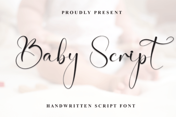 Why Baby Script is Your Go-To for Effortless Elegance